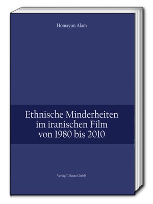 cover image of Ethnische Minderheiten im iranischen Film von 1980 bis 2010
